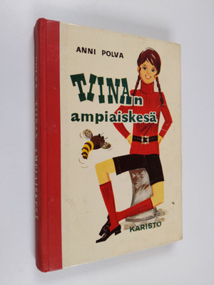 Anni Polva : Tiinan ampiaiskesä