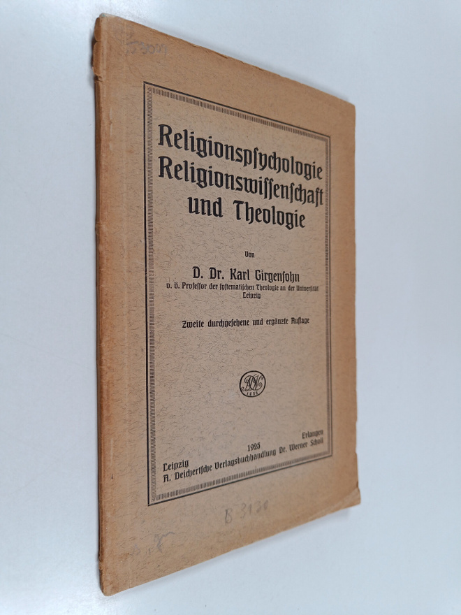 Karl Girgensohn : Religionspsychologie, Religionswissensc...