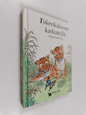 Tim Healey : Tiikerikaksoset karkuteillä : viidakkoseikkailu
