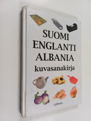 Tuomas Kilpi : Suomi-englanti-albania kuvasanakirja