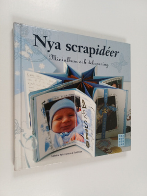 Cathrine Rein Carlson : Nya scrapideer : minialbum och de...