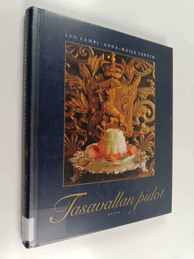 Anna-Maija Tanttu ym. : Tasavallan pidot