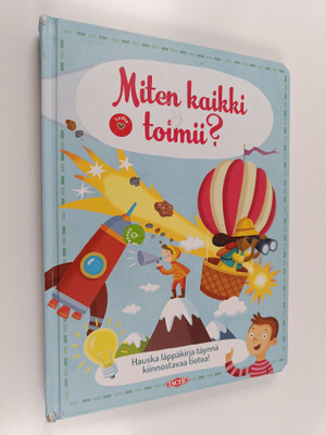 Miten kaikki toimii?