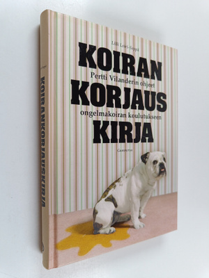 Pertti Vilander : Koirankorjauskirja : Pertti Vilanderin ...
