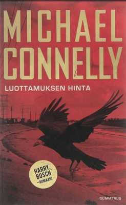 Michael Connelly - Luottamuksen hinta (sid.)