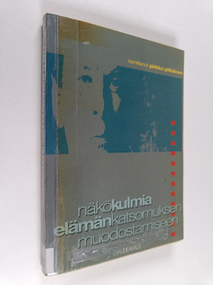 Pirkko (toim.) Pitkänen : Näkökulmia elämänkatsomuksen mu...