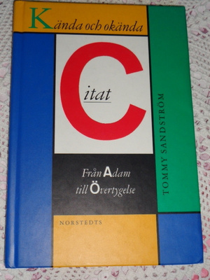 Kända och okända citat