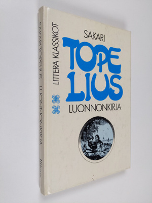 Zacharias Topelius : Luonnonkirja : ala-alkeiskouluin tar...