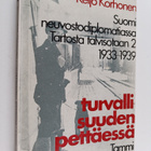 Keijo Korhonen : Turvallisuuden pettäessä - Suomi neuvost... - pikkukuva 1
