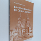 Tuija Wetterstrand : Kävellen Santiago de Compostelaan - pikkukuva 1