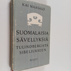 Kai Maasalo : Suomalaisia sävellyksiä 1 : Tulindbergistä ... - pikkukuva 1