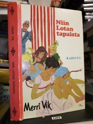 Merri Vik :  Niin Lotan tapaista ( SIS POSTIKULU  )