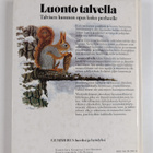 Sonia Eriksson : Luonto talvella : miten kasvit ja eläime... - pikkukuva 2