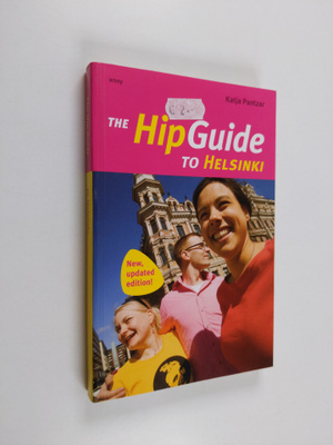 Katja Pantzar : The hip guide to Helsinki