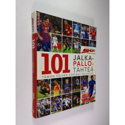 COLIN MITCHELL: 101 jalkapallotähteä, 2013, 380 s.