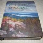 Jenni Haukio (toim.) Katso pohjoista taivasta - pikkukuva 1