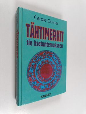 Carole Golder : Tähtimerkit : tie itsetuntemukseen