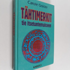Carole Golder : Tähtimerkit : tie itsetuntemukseen - pikkukuva 1