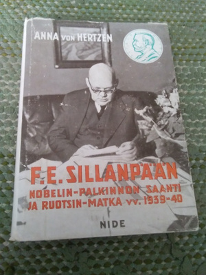 Anna von Hertzen: F.E. Sillanpään Nobelin-palkinnon saanti