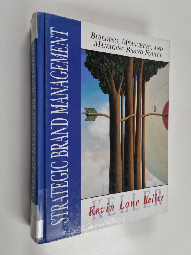 Kevin Lane Keller : Strategic brand management : building...