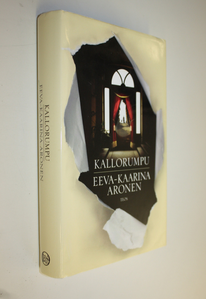 Eeva-Kaarina Aronen : Kallorumpu