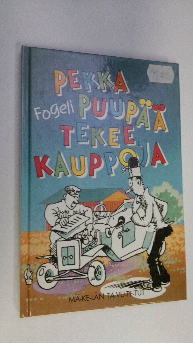 Fogeli : Pekka Puupää tekee kauppoja