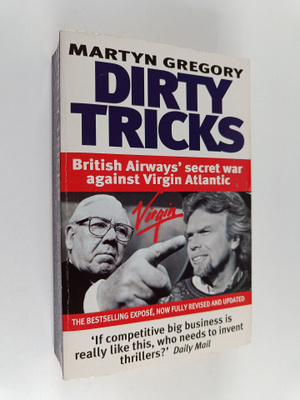 Martyn Gregory : Dirty Tricks : British Airway's Secret W...
