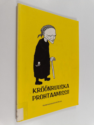 Kröönruuska : Kröönruuska prohtaamissii