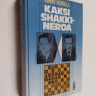 Kimmo Konsala : Kaksi shakkineroa - J. R. Capablanca, sha... - pikkukuva 1