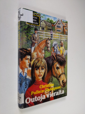 Christine Pullein-Thompson : Outoja vieraita