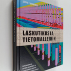 Seppo Tamminen : Laskutikusta tietomalleihin : rakennusal... - pikkukuva 1