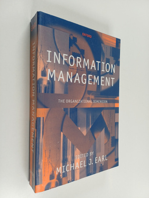 Information management : the organizational dimension