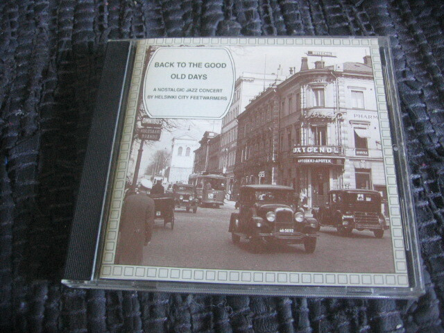Helsinki City Feetwarmers - Back To Good Old Days
