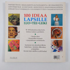 Cecilia Fitzsimons ym. : 100 ideaa lapsille : luo, tee, l... - pikkukuva 2