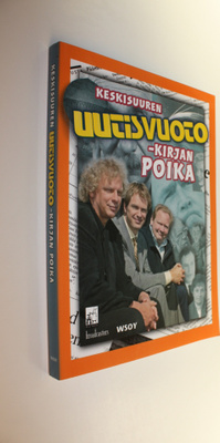 Santtu (toim.) Luoto : Keskisuuren Uutisvuoto-kirjan poika