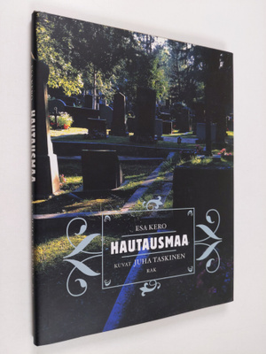 Esa Kero : Hautausmaa