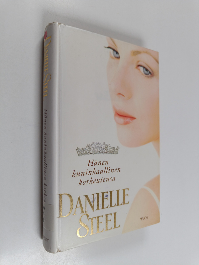 Danielle Steel : Hänen kuninkaallinen korkeutensa
