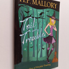 H. P. Mallory : Toil and Trouble - pikkukuva 1