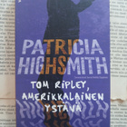Patricia Highsmith - Tom Ripley amerikkalainen ystävä (nid.) - pikkukuva 1