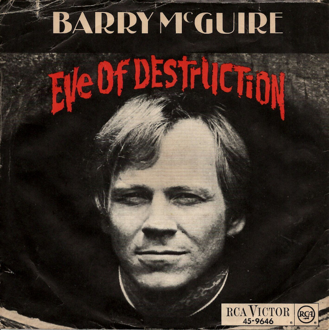 BARRY McGUIRE: Eve Of Destruction / What Exactly's The  7"kk