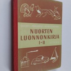 Jorma Soveri ym. : Nuorten luonnonkirja 1-2 - pikkukuva 1