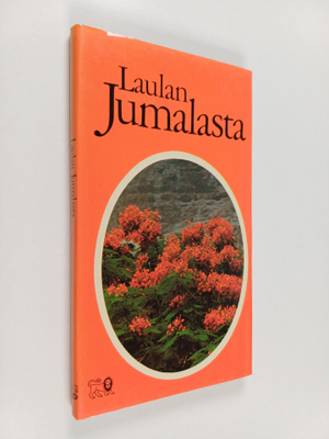 Laulan Jumalasta : teksti on Pyhästä Raamatusta