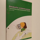 Marika Leskelä : Ostoksilla verkkokaupassa : kansalaisen ... - pikkukuva 1
