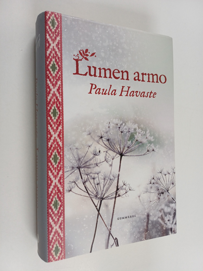Paula Havaste : Lumen armo