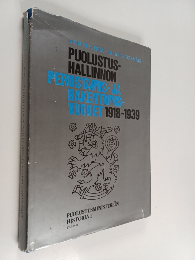 Vilho Tervasmäki ym. : Puolustusministeriön historia 1 : ...