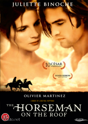 The Horseman On The Roof - Juliette Binoche Jean Claude Carr