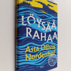Asta Olivia Nordenhof : Löysää rahaa - pikkukuva 1