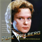 Pepe Willberg - 14 Rakastettua Kansanlaulua - pikkukuva 1