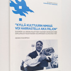 Heikki Rausmaa : Kyllä kulttuurin nimissä voi harrastella... - pikkukuva 1