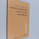 Jacques Derrida : Le droit a la philosophie du point de v... - pikkukuva 1